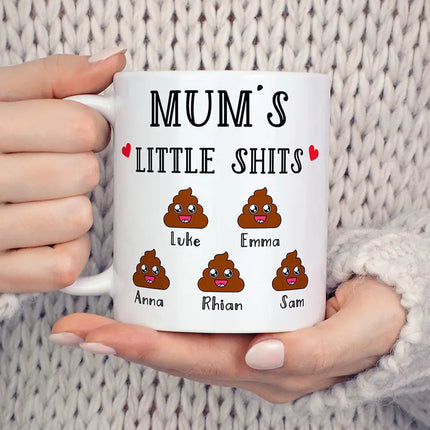 Personalised Little Shi*s Mug for Mum