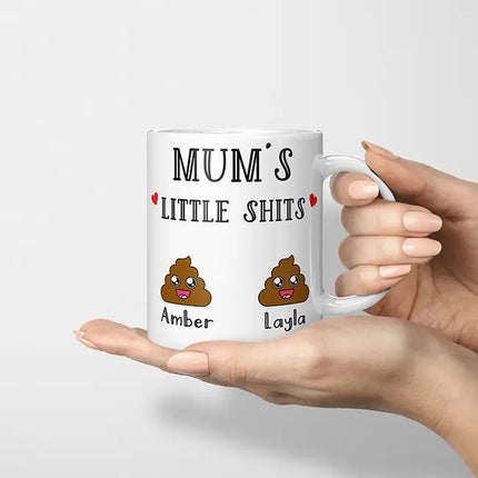 Personalised Little Shi*s Mug for Mum